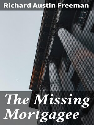 cover image of The Missing Mortgagee